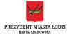 Prezydent Miasta Łodzi Hanna Zdanowska